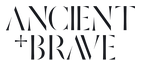 Ancient + Brave